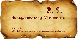 Mattyasovszky Vincencia névjegykártya